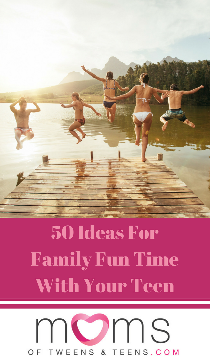 Fun Family Activities with Teens | Family Fun Time Ideas