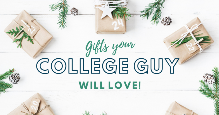 Gifts Your College Guy Will Love!