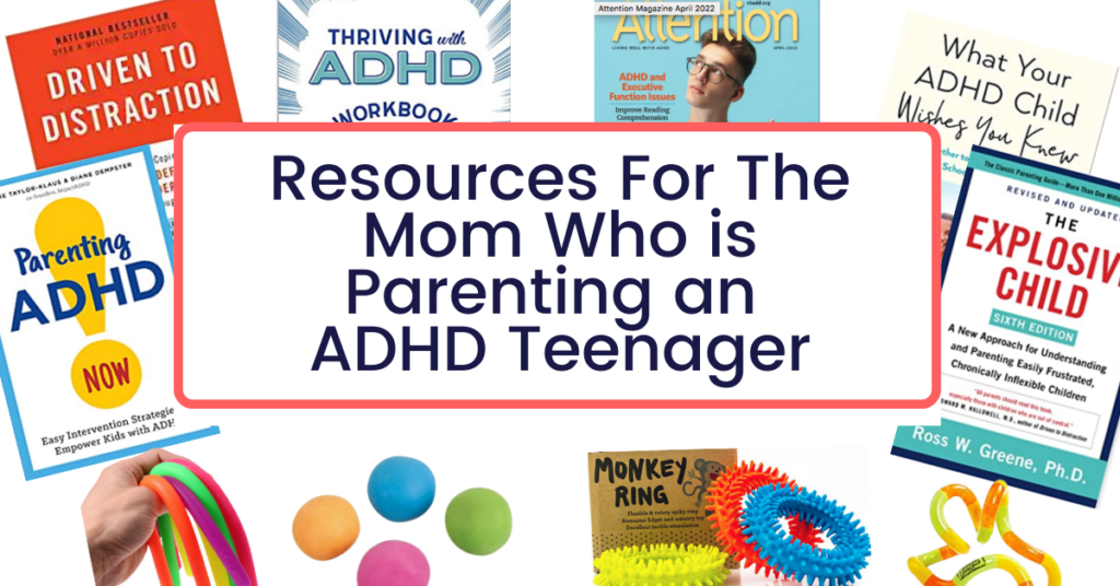 resources ADHD teenager