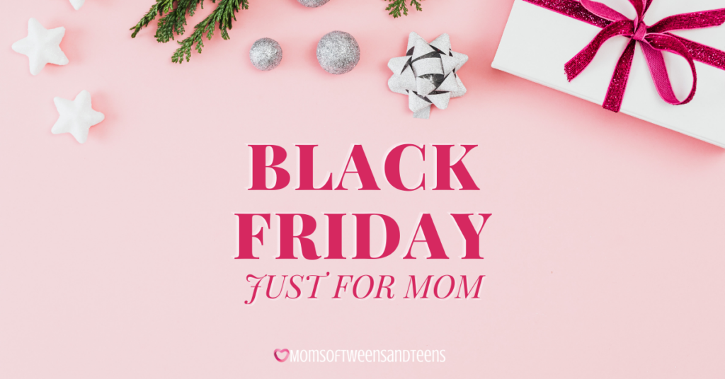 Black Friday Deals just for moms
