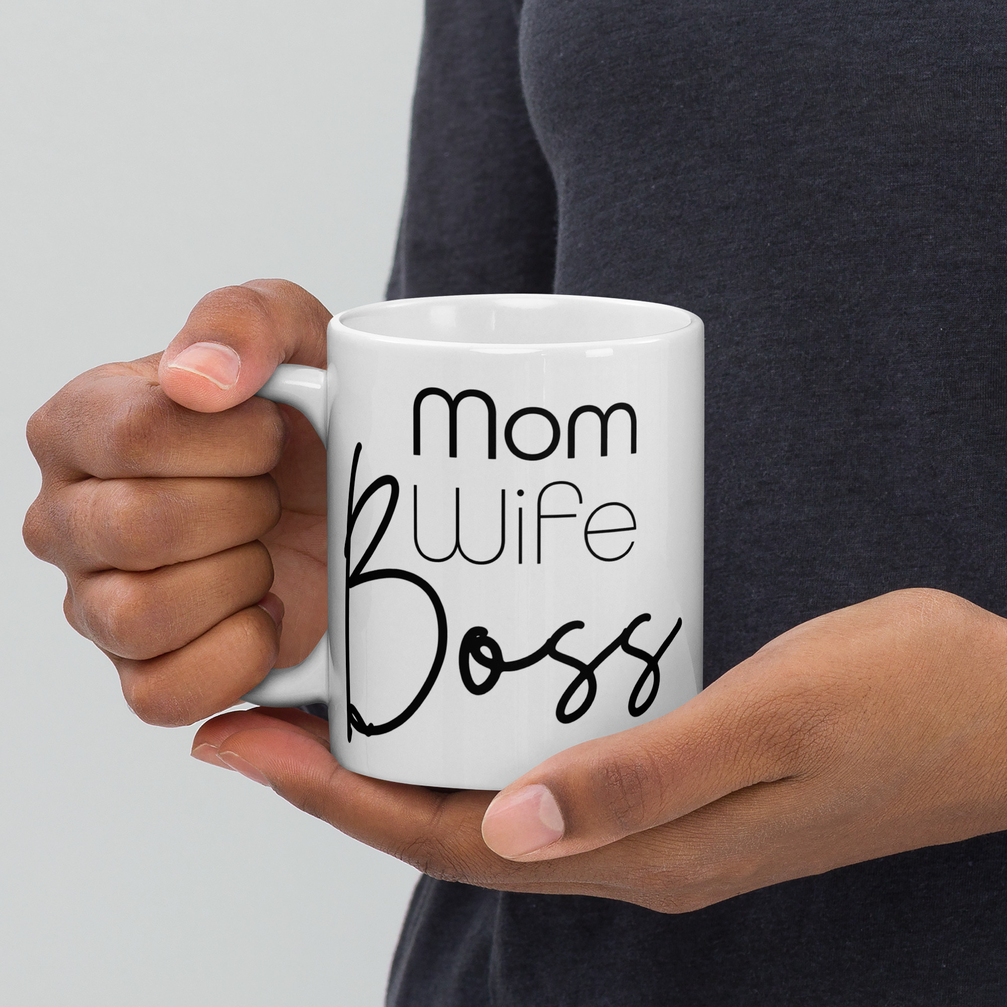 Mom Wife Boss White glossy mug