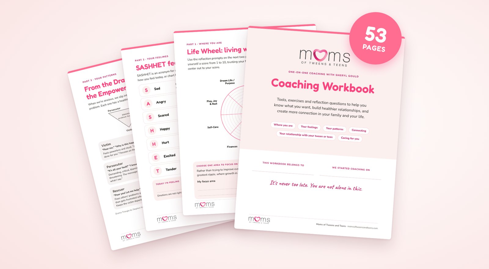 The Moms of Tweens and Teens Coaching Workbook cover with inside pages fanned behind it